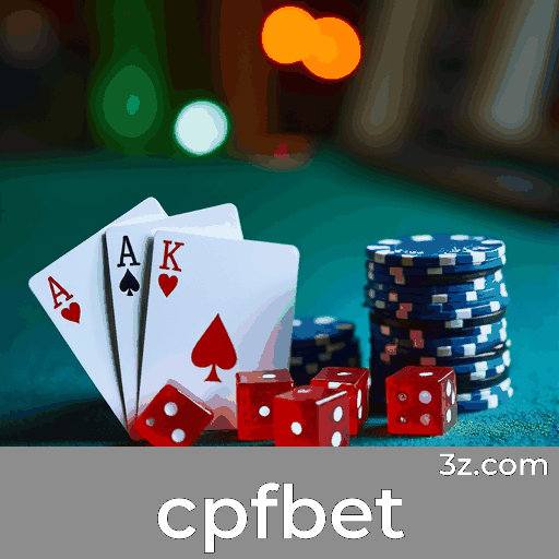 cpfbet: Apostas Móveis ao Seu Alcance